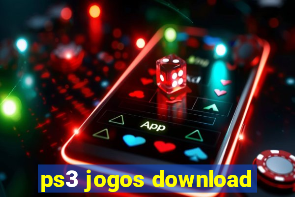 ps3 jogos download