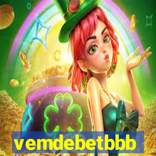 vemdebetbbb