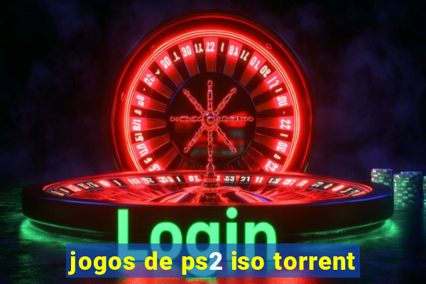 jogos de ps2 iso torrent