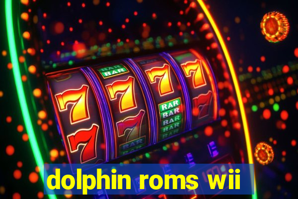 dolphin roms wii