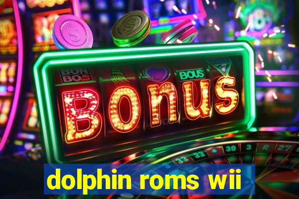 dolphin roms wii