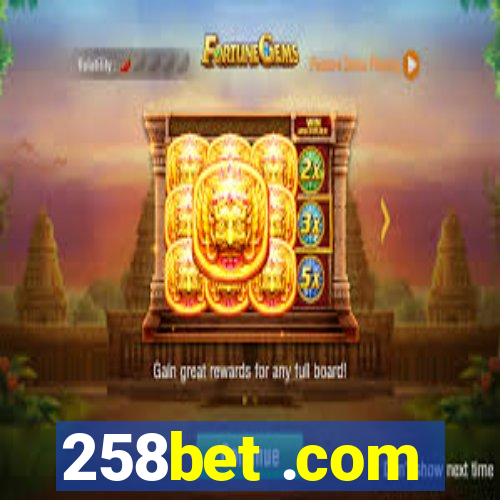 258bet .com