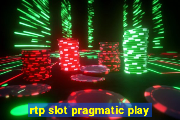 rtp slot pragmatic play