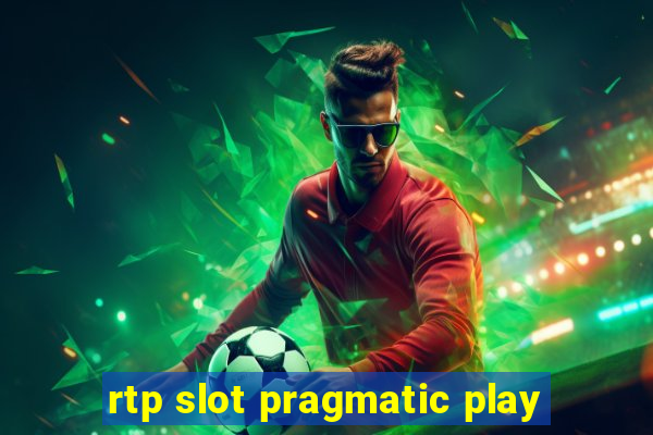 rtp slot pragmatic play