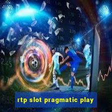 rtp slot pragmatic play