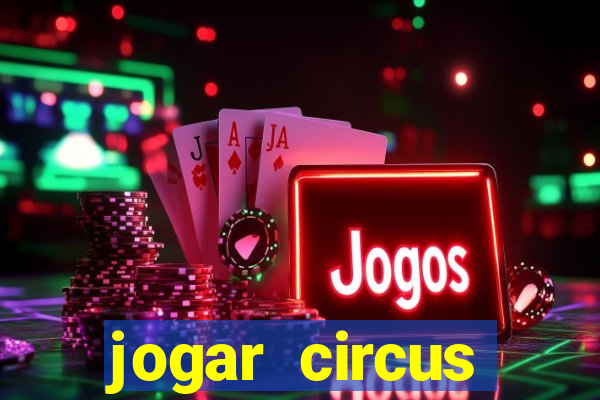 jogar circus delight demo