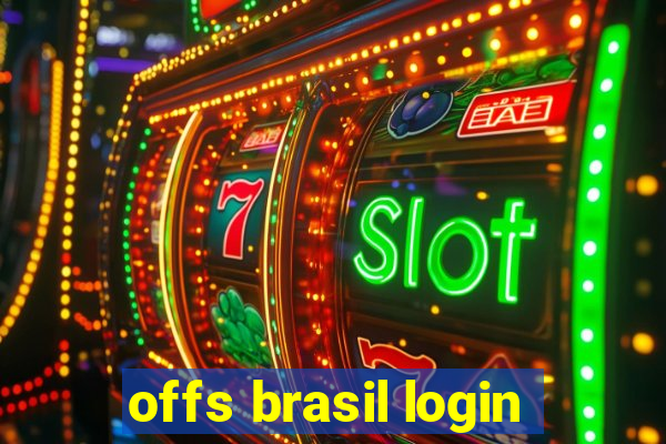 offs brasil login