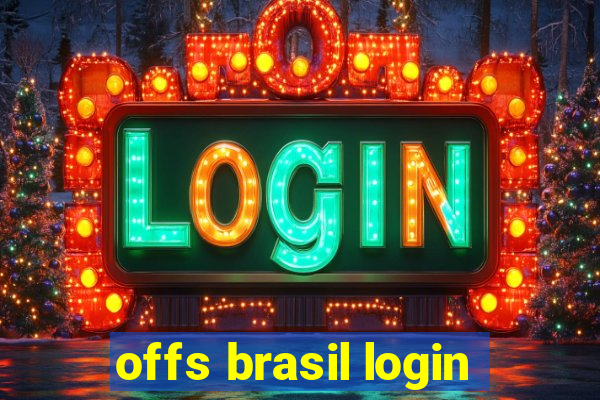 offs brasil login