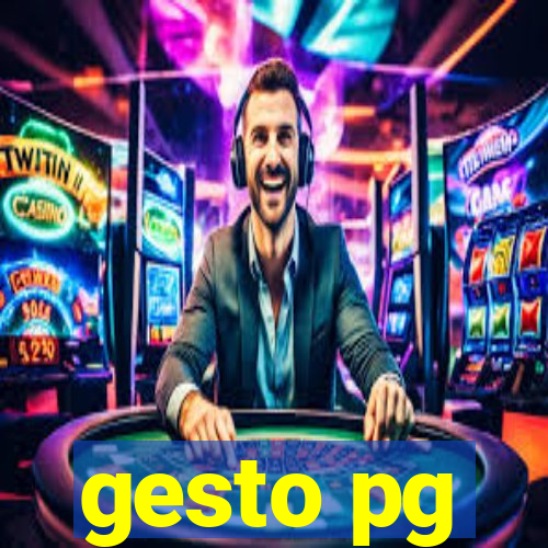 gesto pg