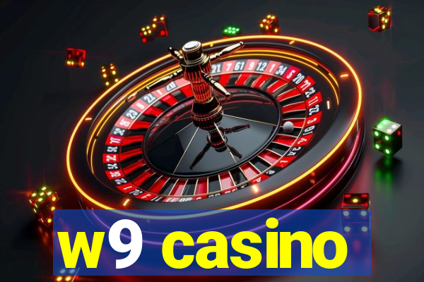 w9 casino