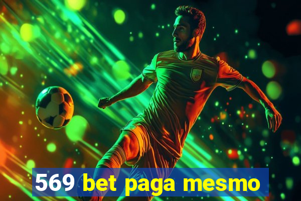 569 bet paga mesmo