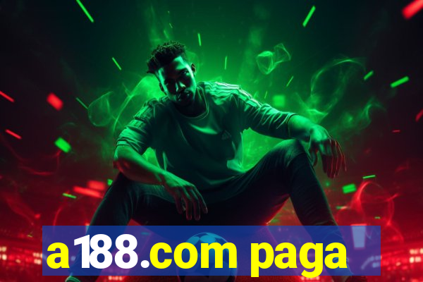 a188.com paga