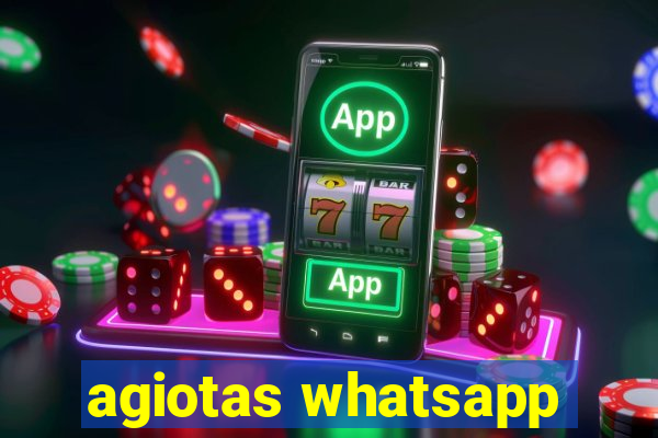 agiotas whatsapp