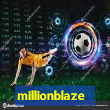 millionblaze