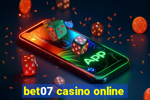 bet07 casino online