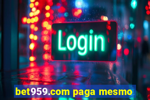 bet959.com paga mesmo