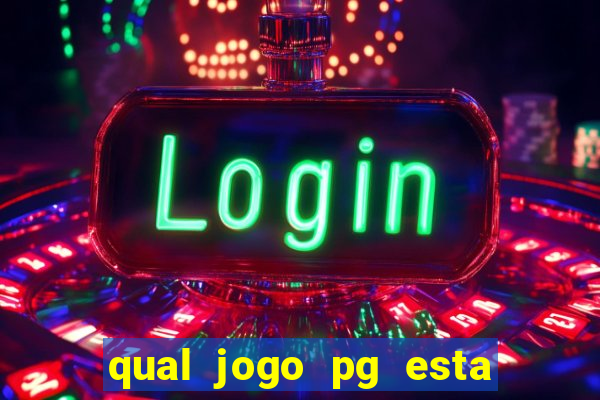 qual jogo pg esta pagando agora