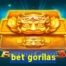 bet gorilas