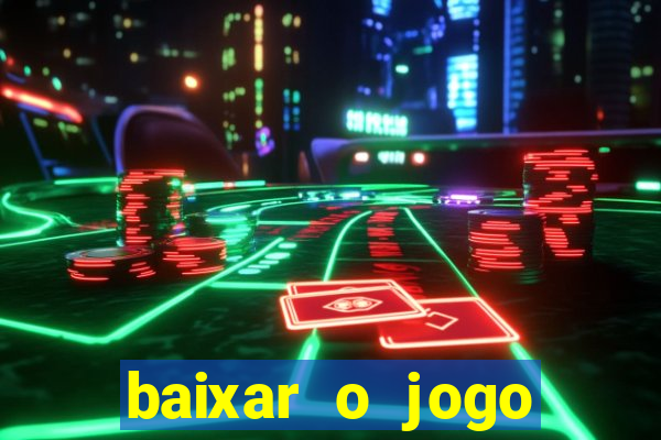 baixar o jogo street fighter