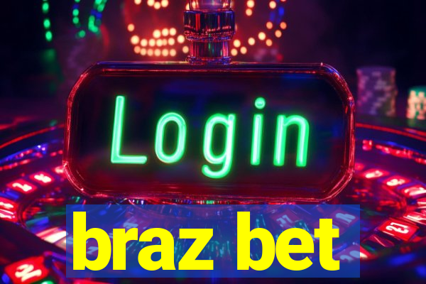 braz bet