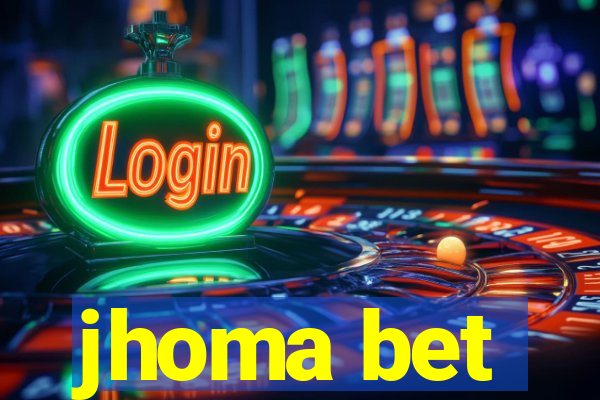 jhoma bet