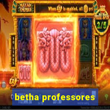 betha professores