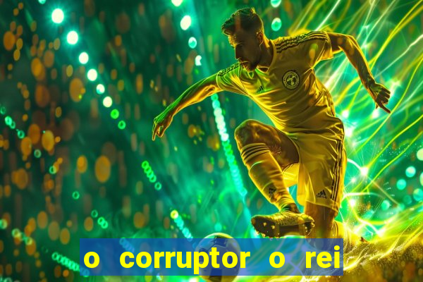 o corruptor o rei do submundo e a filha do pastor pdf grátis