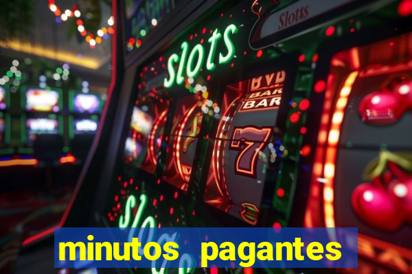 minutos pagantes slots pg