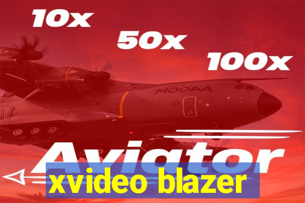 xvideo blazer