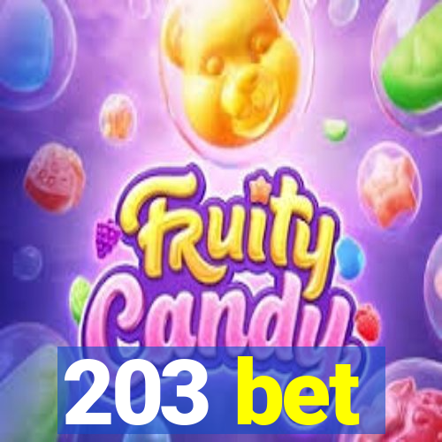 203 bet