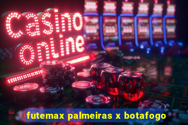 futemax palmeiras x botafogo