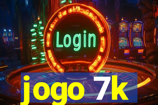 jogo 7k