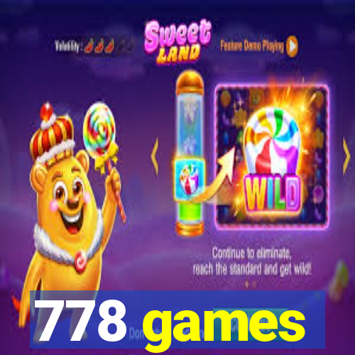 778 games