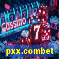 pxx.combet