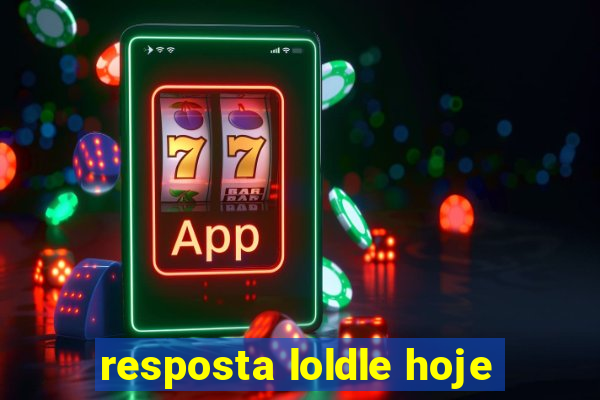 resposta loldle hoje