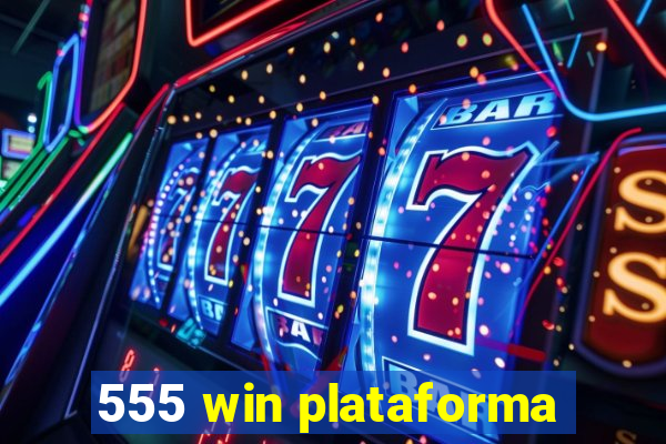 555 win plataforma