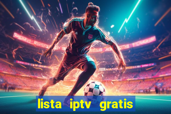 lista iptv gratis futebol ao vivo