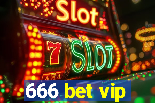 666 bet vip