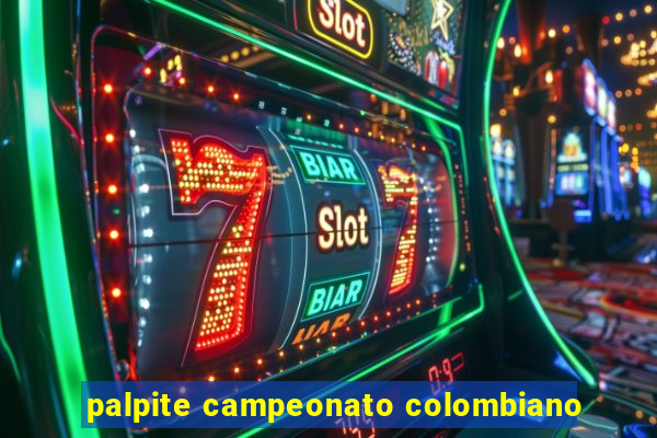 palpite campeonato colombiano