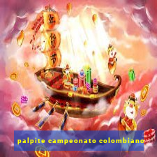 palpite campeonato colombiano