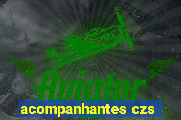 acompanhantes czs