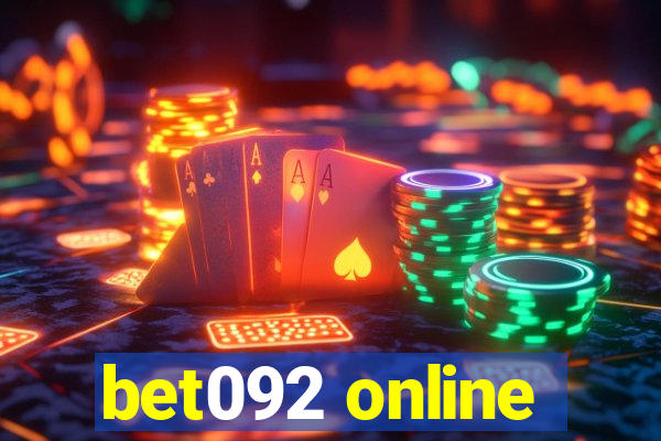 bet092 online