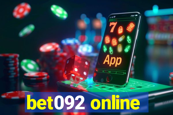 bet092 online