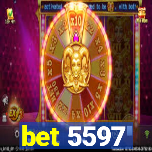 bet 5597