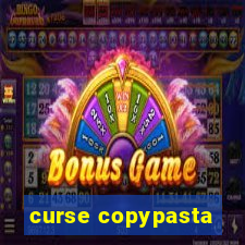 curse copypasta