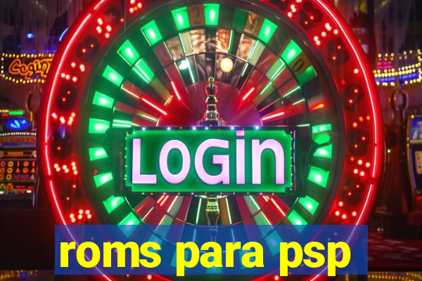 roms para psp