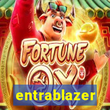 entrablazer