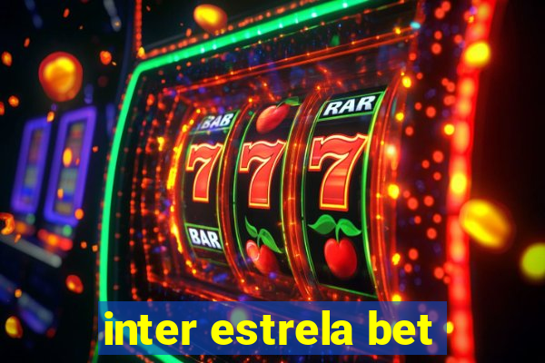 inter estrela bet