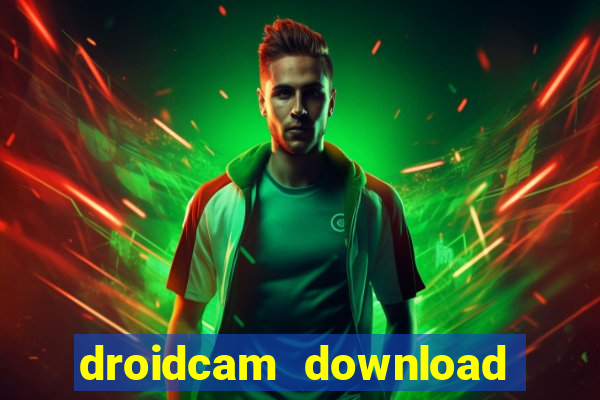 droidcam download for windows