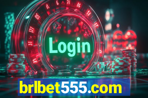 brlbet555.com